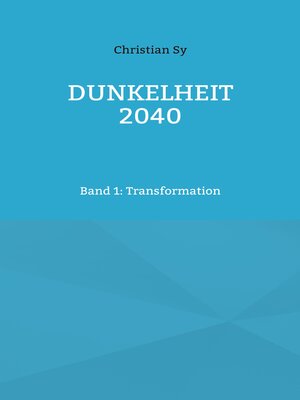 cover image of Dunkelheit 2040